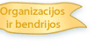 Organizacijos ir bendrijos